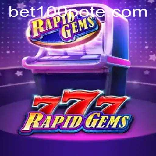 RapidGems777: Unleashing Thrills and Wins with bet100 PH Login